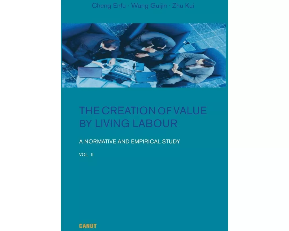 The Creation of Value by Living Labour