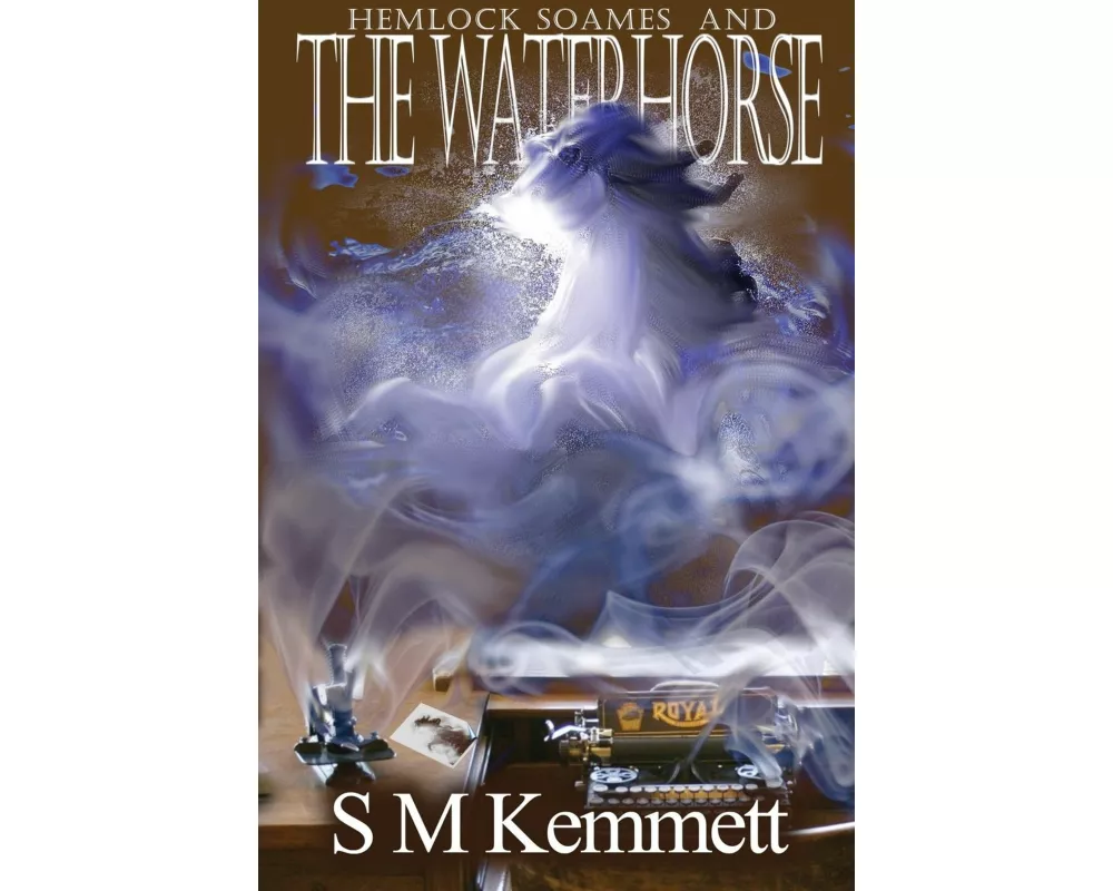 Hemlock Soames and the Waterhorse