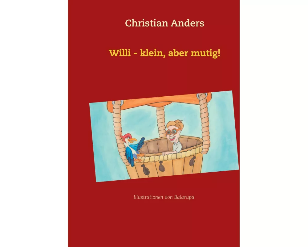 Willi - klein, aber mutig!