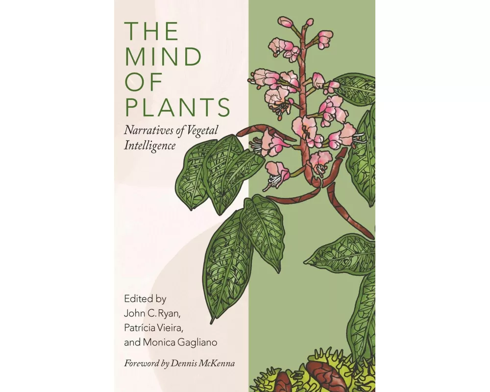 The Mind of Plants