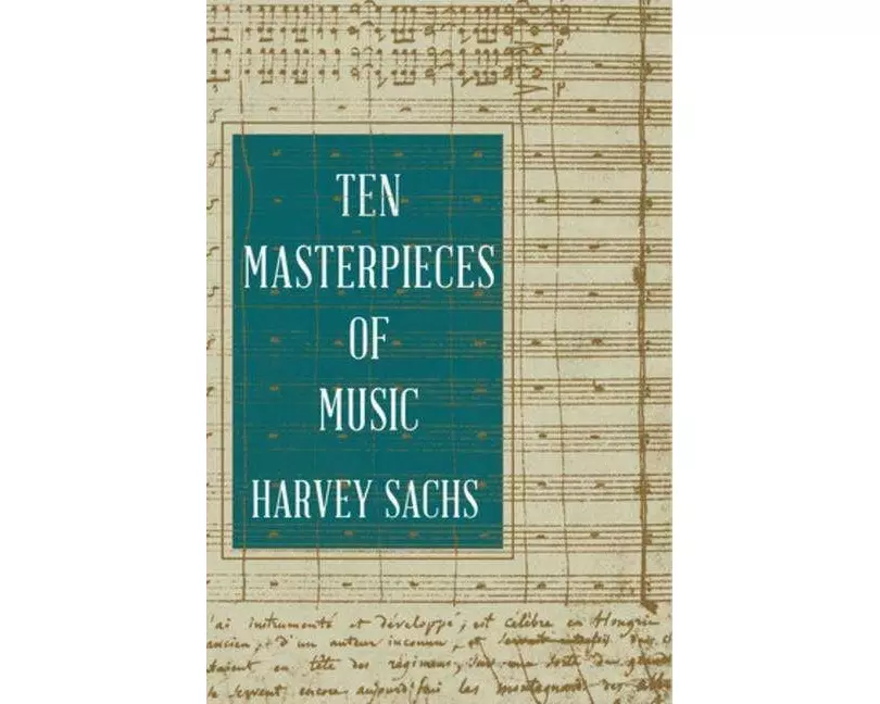 Ten Masterpieces of Music