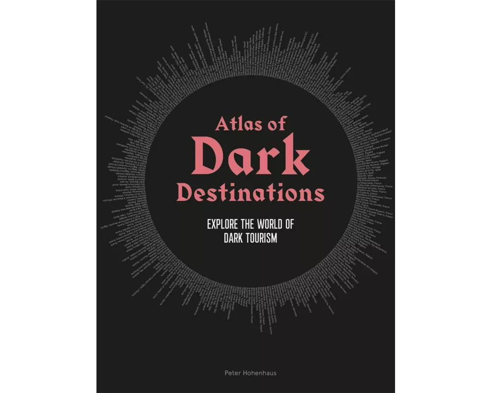 Atlas of Dark Destinations