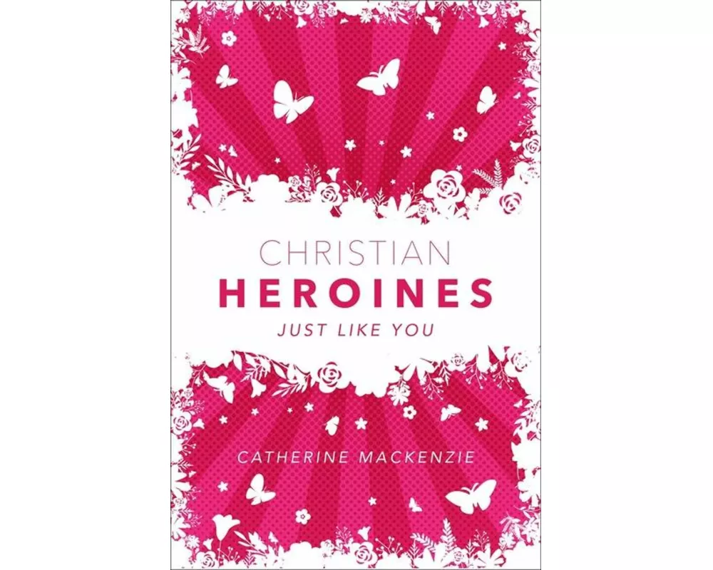 Christian Heroines