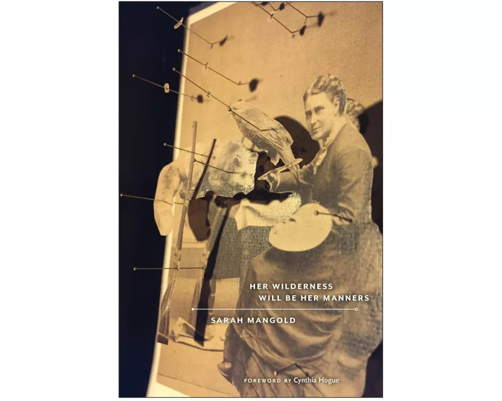 Her Wilderness Will Be Her Manners