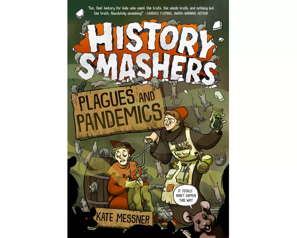 History Smashers: Plagues and Pandemics