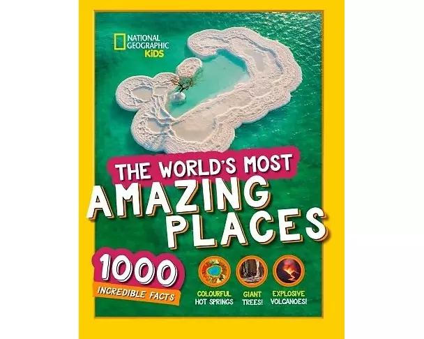 The World’s Most Amazing Places