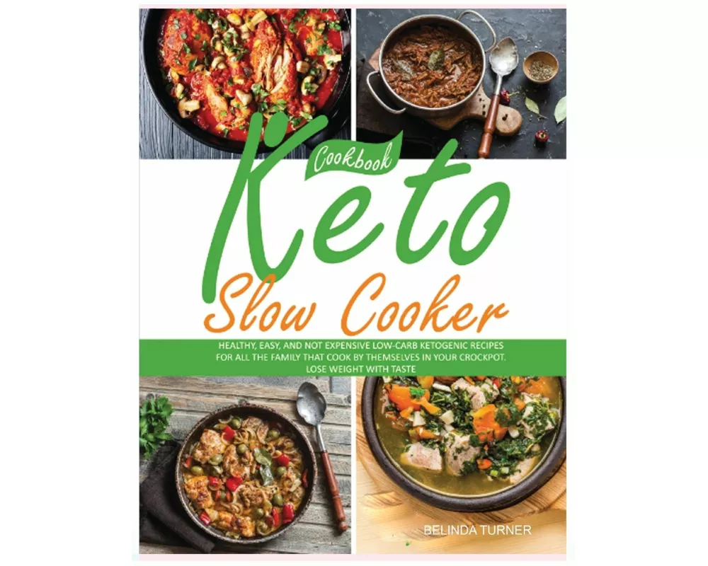 Keto Slow Cooker Cookbook