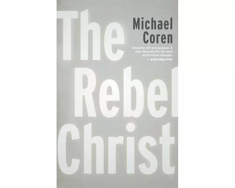 The Rebel Christ