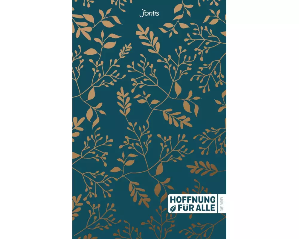 Hoffnung für alle. Die Bibel. - "Golden Leaves Edition"