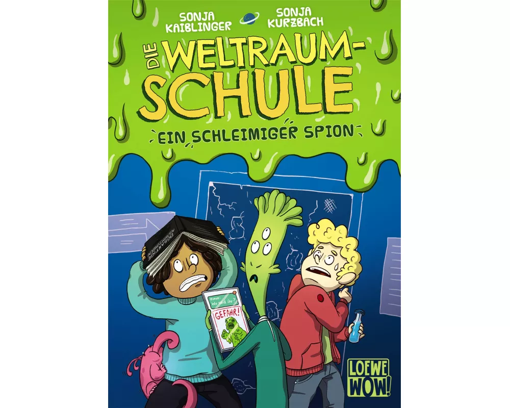 Die Weltraumschule (Band 2) - Ein schleimiger Spion