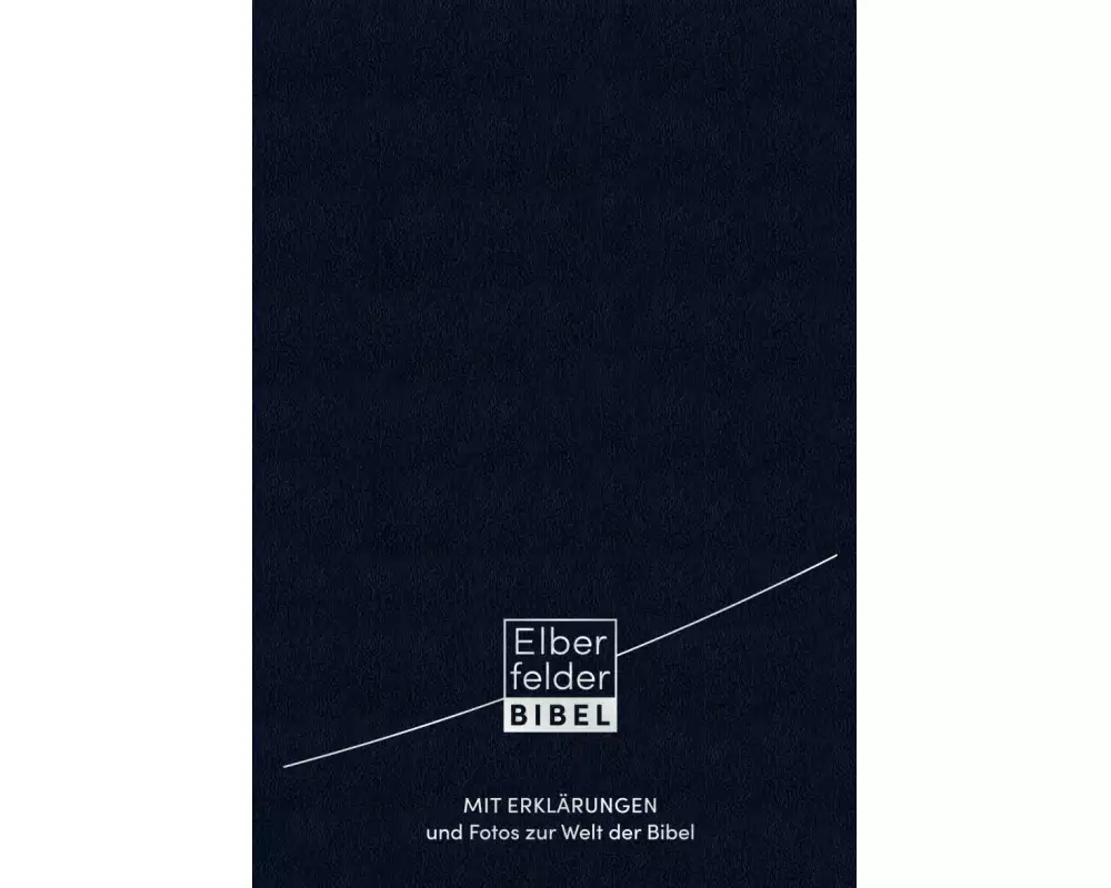 Elberfelder Bibel mit Erklärungen - Leder
