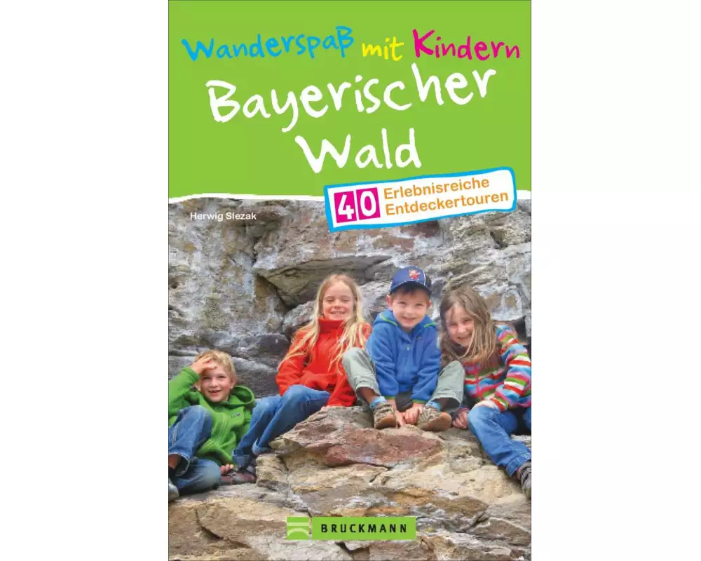 Wanderspaß mit Kindern Bayerischer Wald