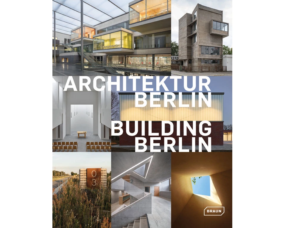 Architektur Berlin, Bd. 10 | Building Berlin, Vol. 10