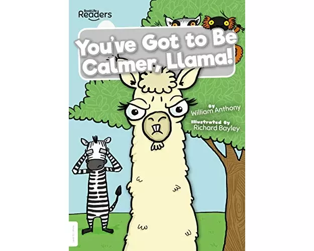 You've Got to Be Calmer, Llama!