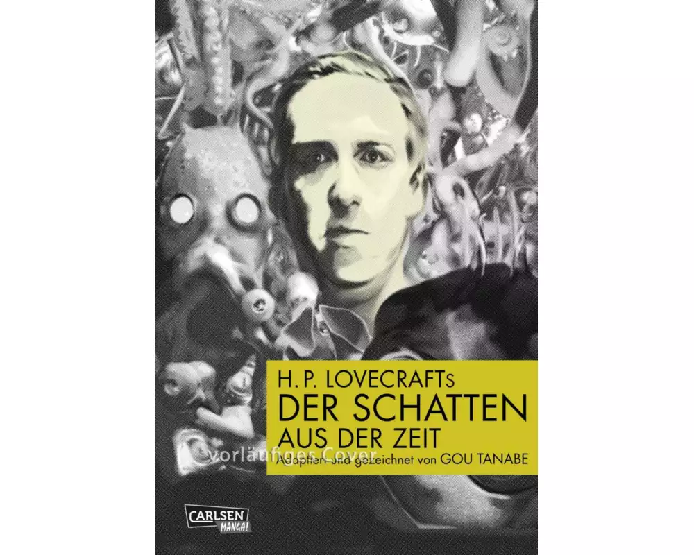 H.P. Lovecraft Manga: Der Schatten aus der Zeit