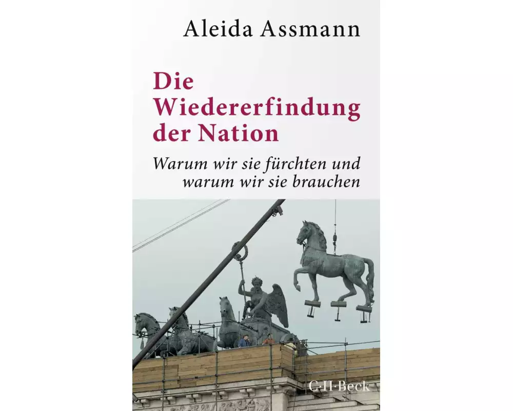 Die Wiedererfindung der Nation