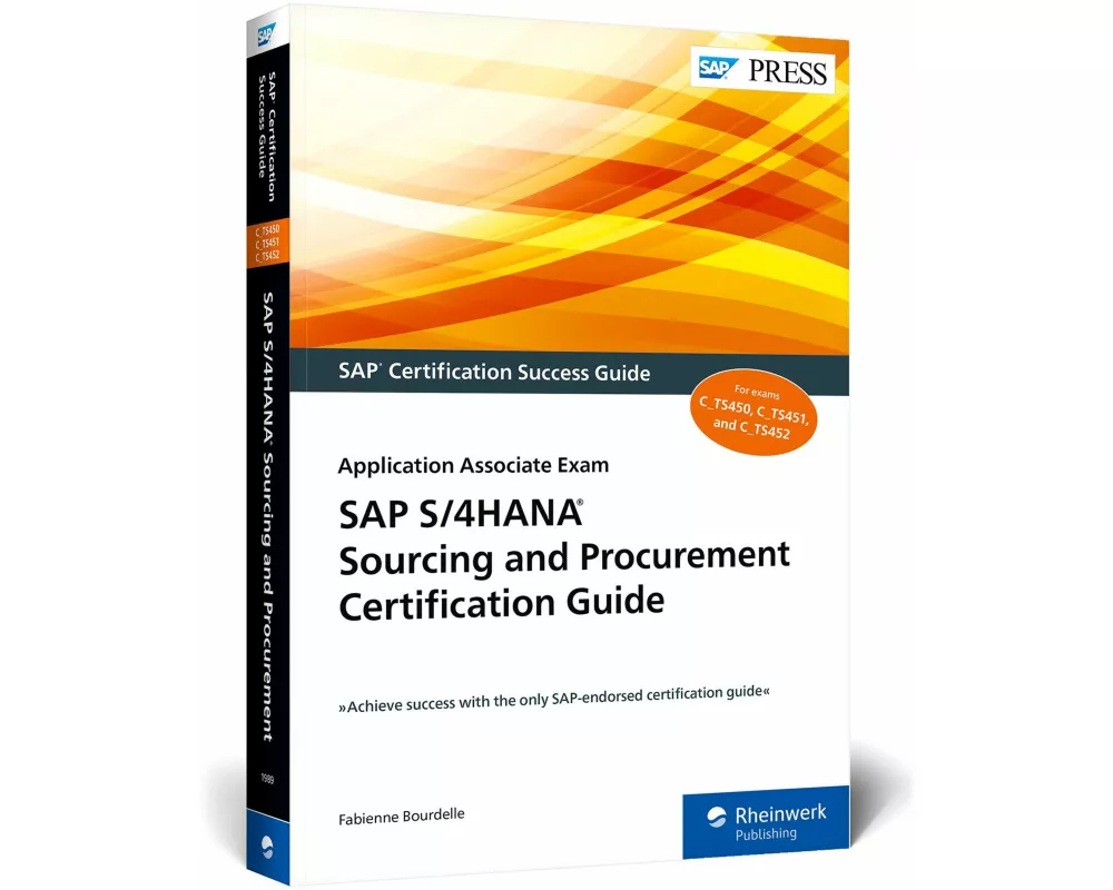 SAP S/4HANA Sourcing and Procurement Certification Guide