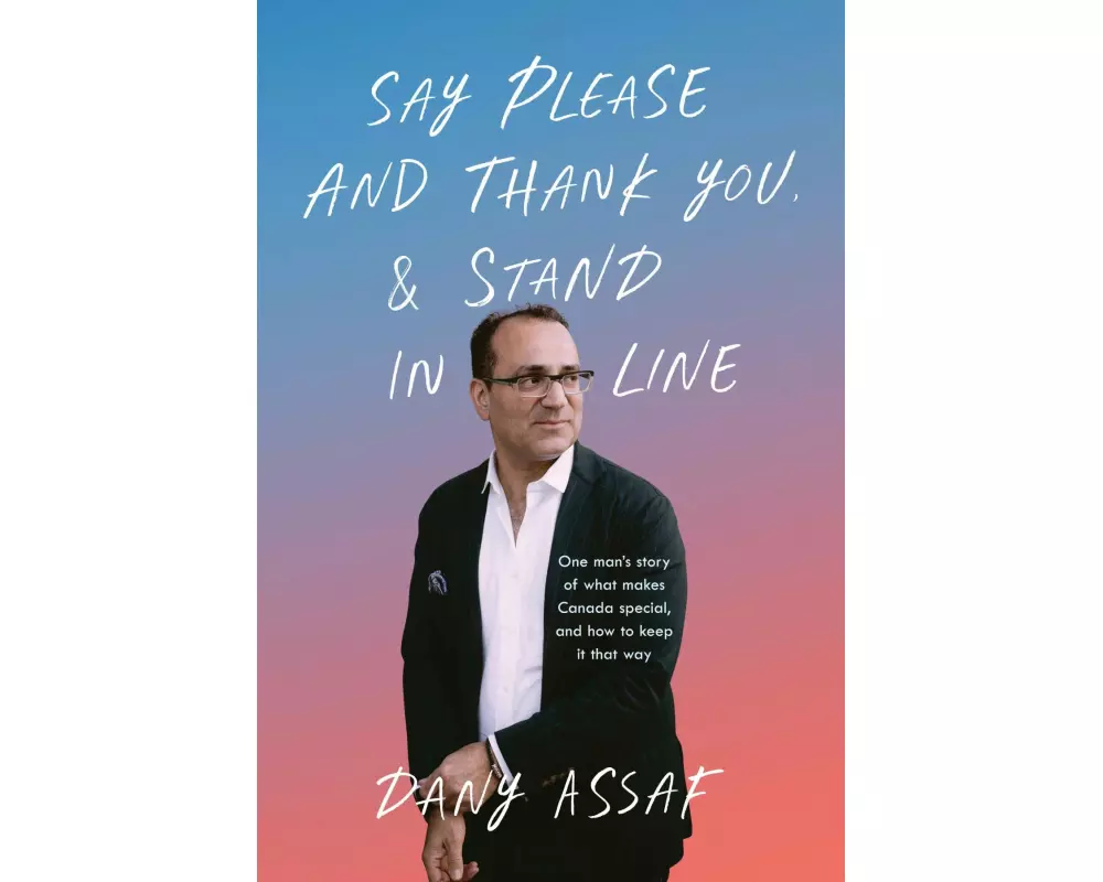 Say Please and Thank You & Stand in Line