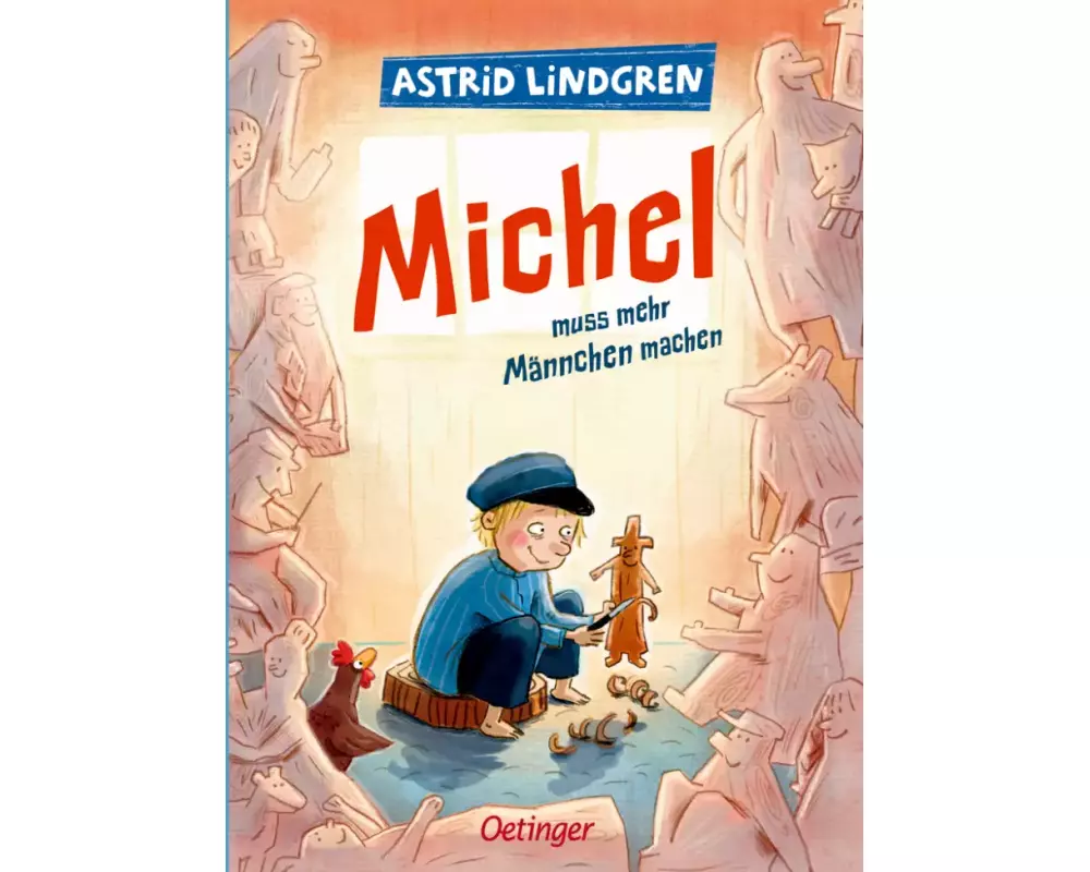 Michel aus Lönneberga 2. Michel muss mehr Männchen machen