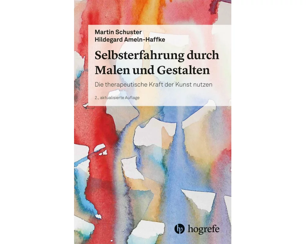 Selbsterfahrung durch Malen und Gestalten