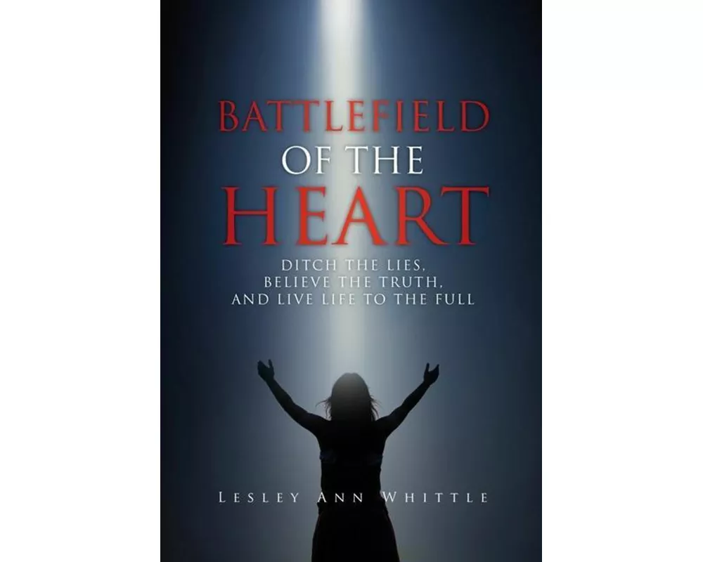 Battlefield of the Heart