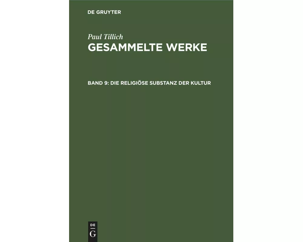 Die religiöse Substanz der Kultur