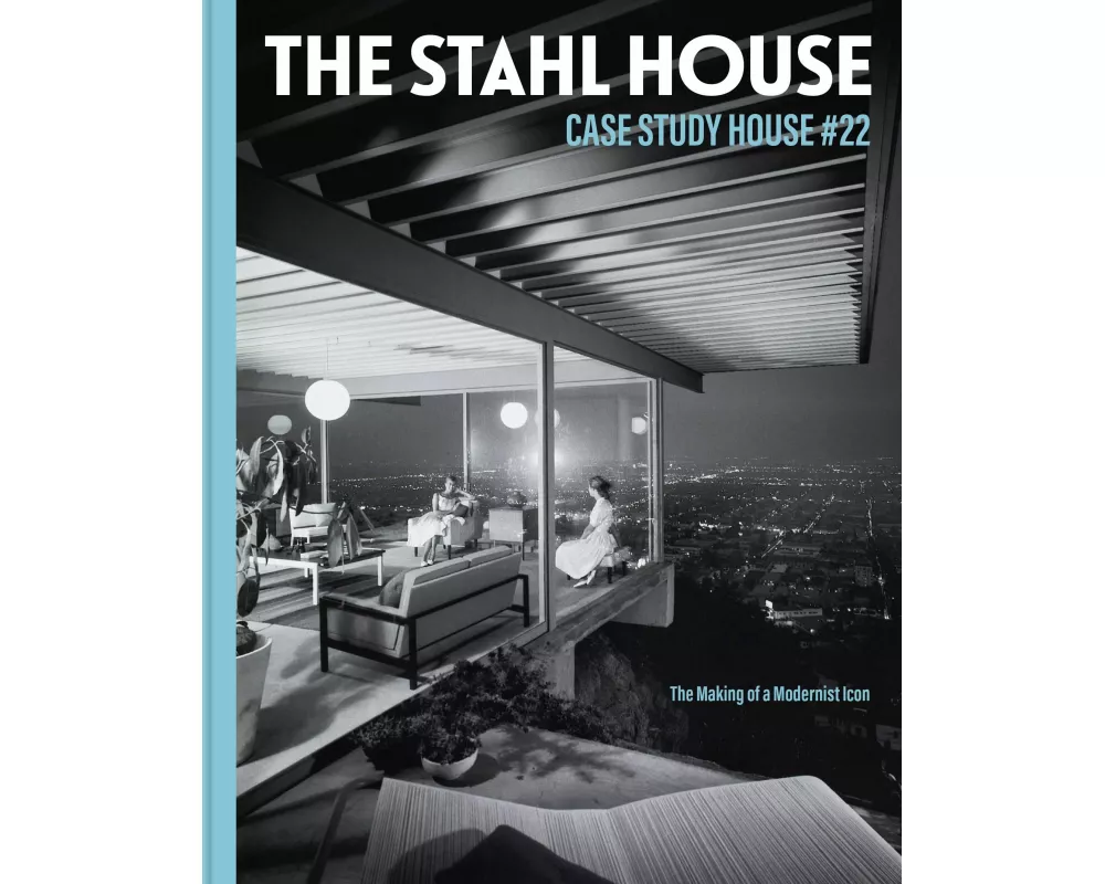 The Stahl House: Case Study House #22