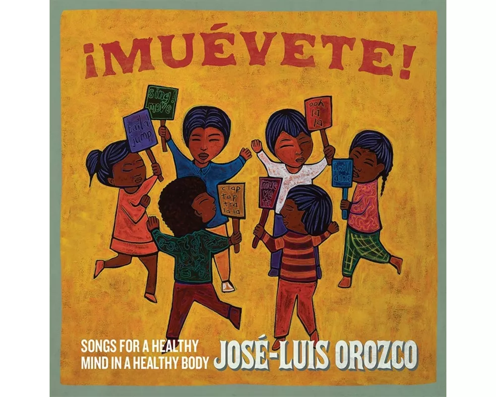 ­Mu'vete! Songs for a Healthy Mind in a Healthy Bo