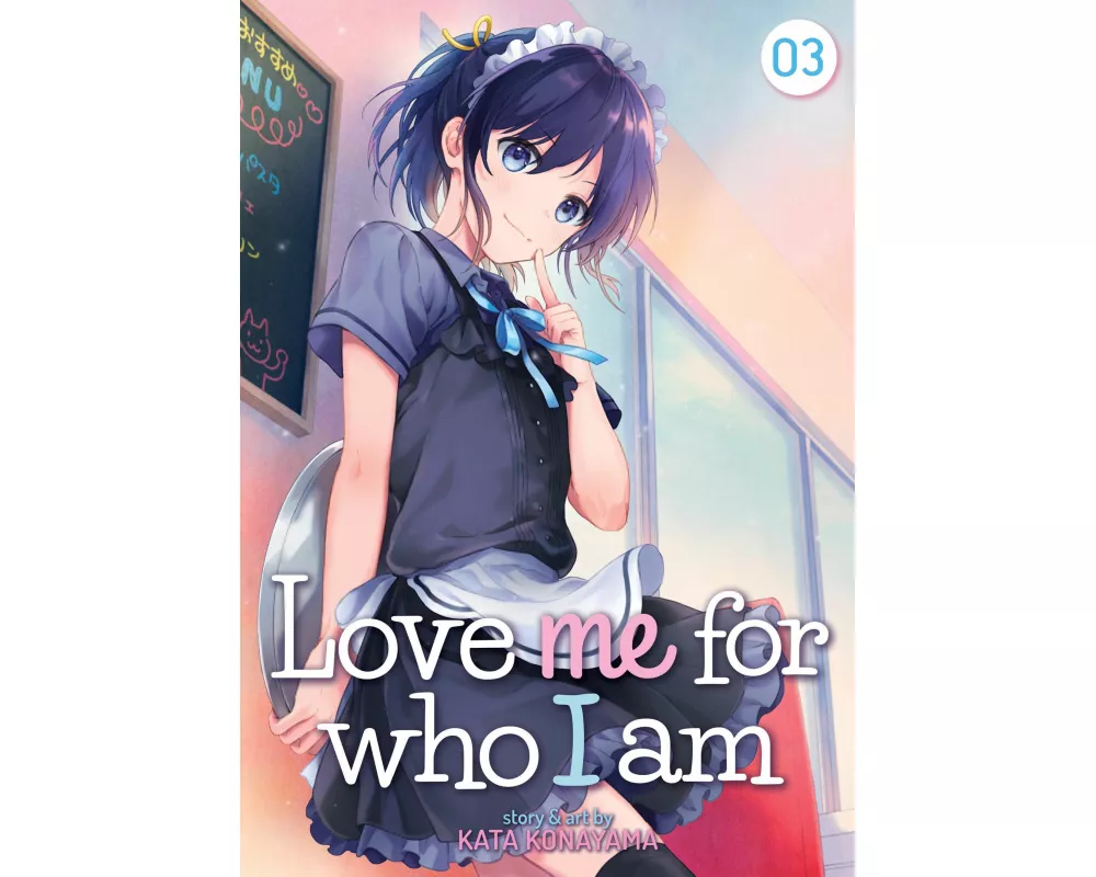 Love Me for Who I Am Vol. 3