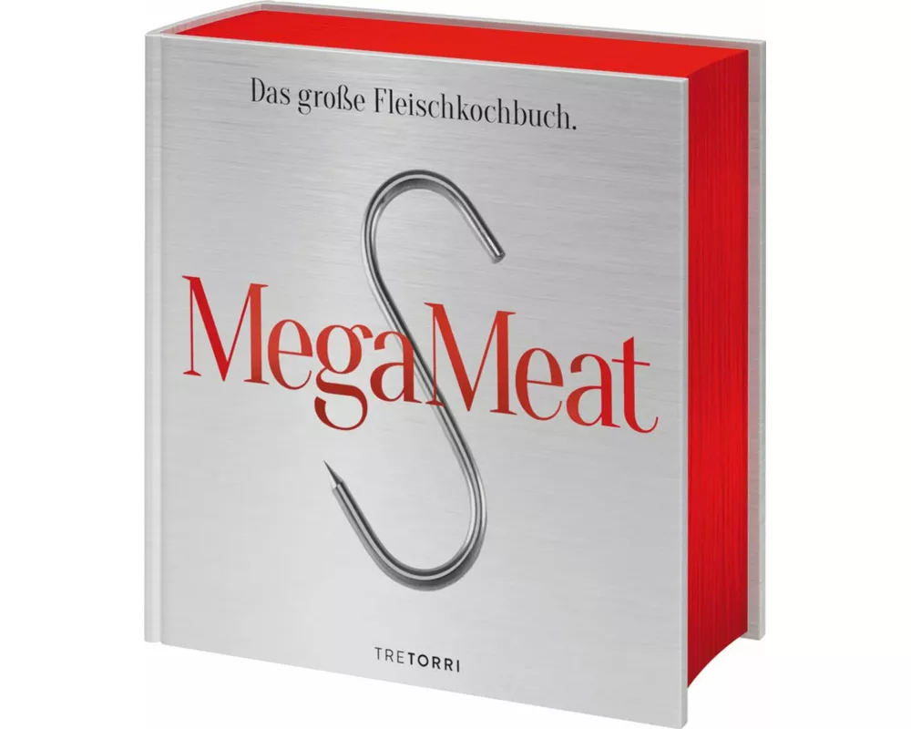 Mega Meat - Das große Fleischkochbuch