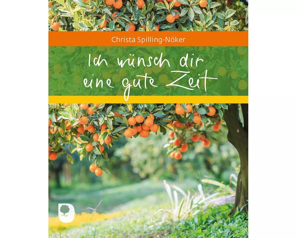 Ich wünsch dir eine gute Zeit