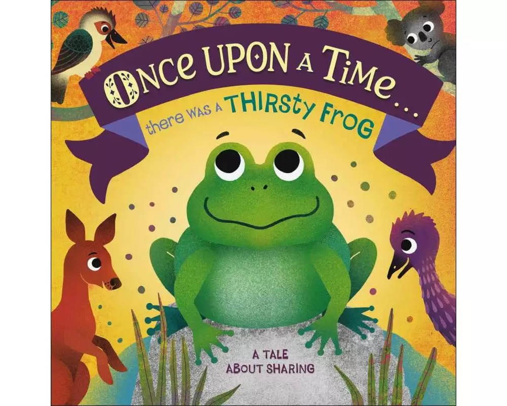 Once Upon A Time... there was a Thirsty Frog