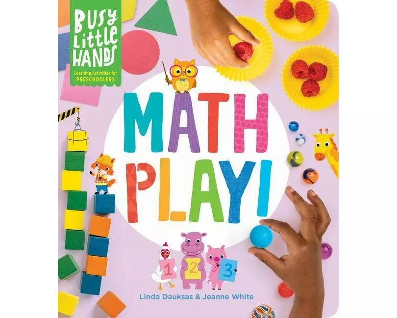 Busy Little Hands: Math Play!