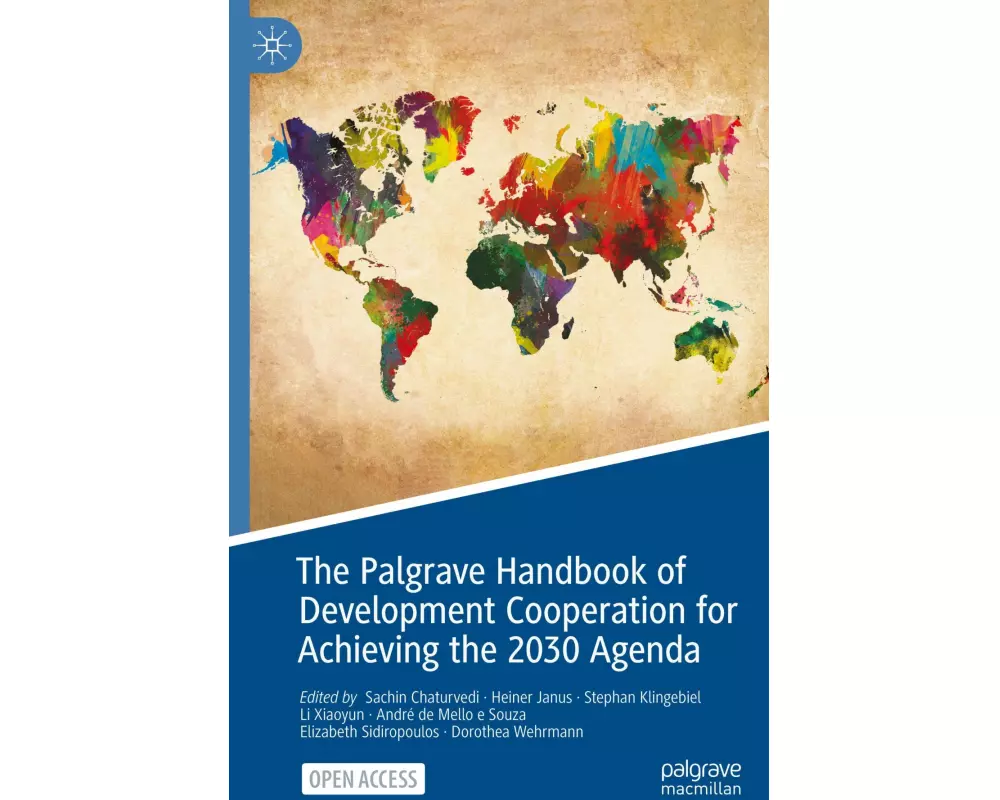 The Palgrave Handbook of Development Cooperation for Achieving the 2030 Agenda
