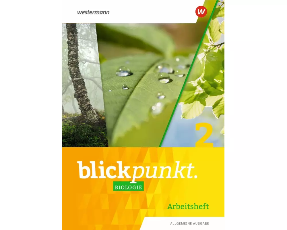 Blickpunkt Biologie 2 Arbeitsheft. Allgemeine Ausgabe