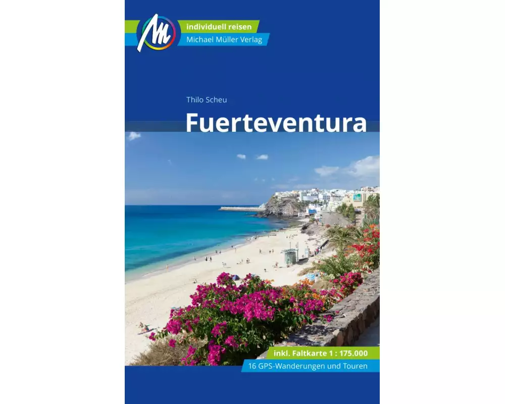 Fuerteventura Reiseführer Michael Müller Verlag