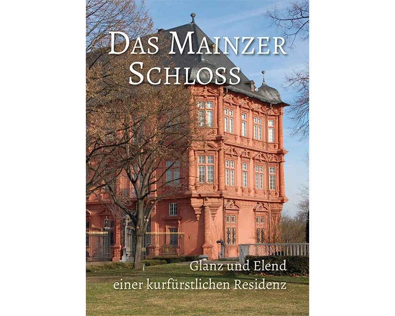 Das Mainzer Schloss