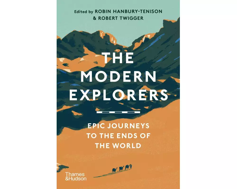 The Modern Explorers