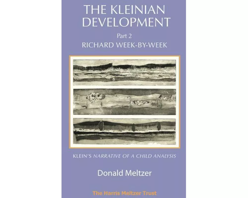 The Kleinian Development Part 2