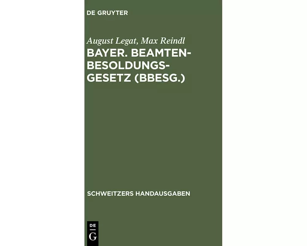 Bayer. Beamten-Besoldungsgesetz (BBesG.)