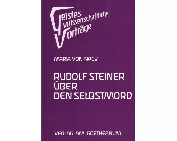 Rudolf Steiner über den Selbstmord