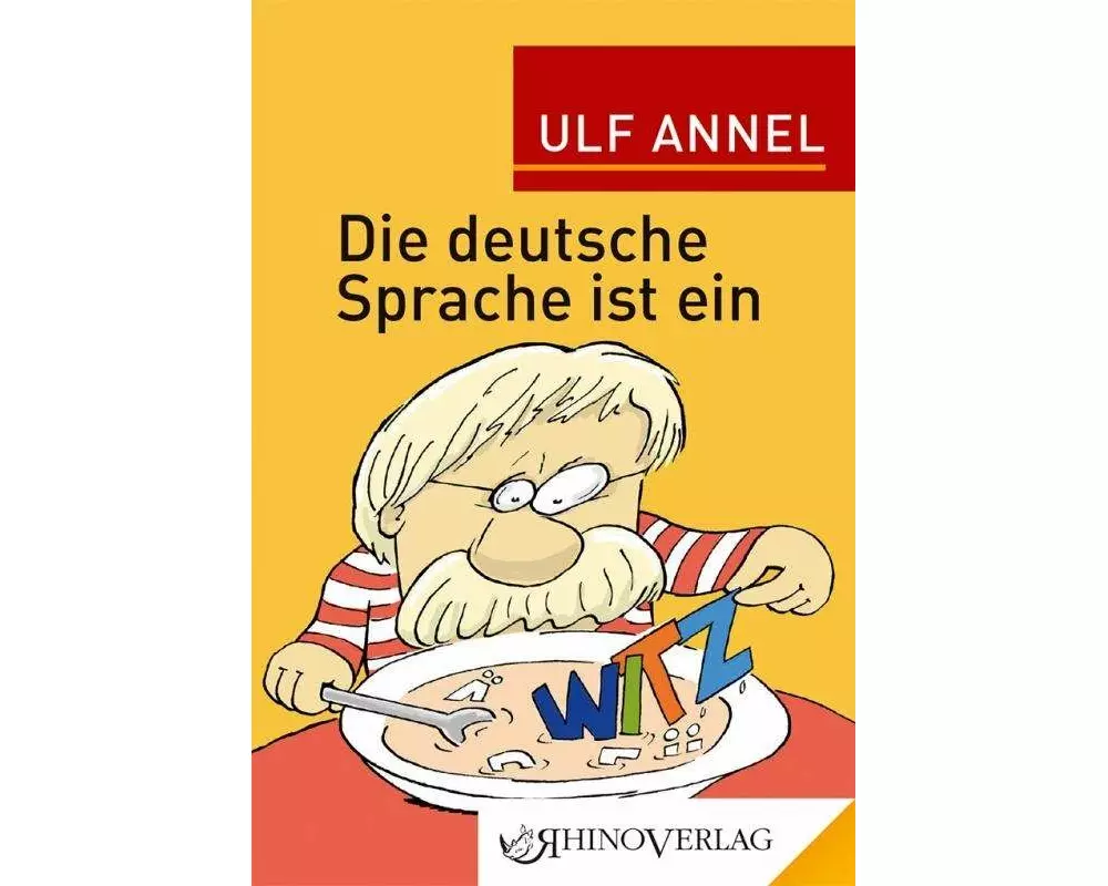 Die deutsche Sprache ist ein Witz