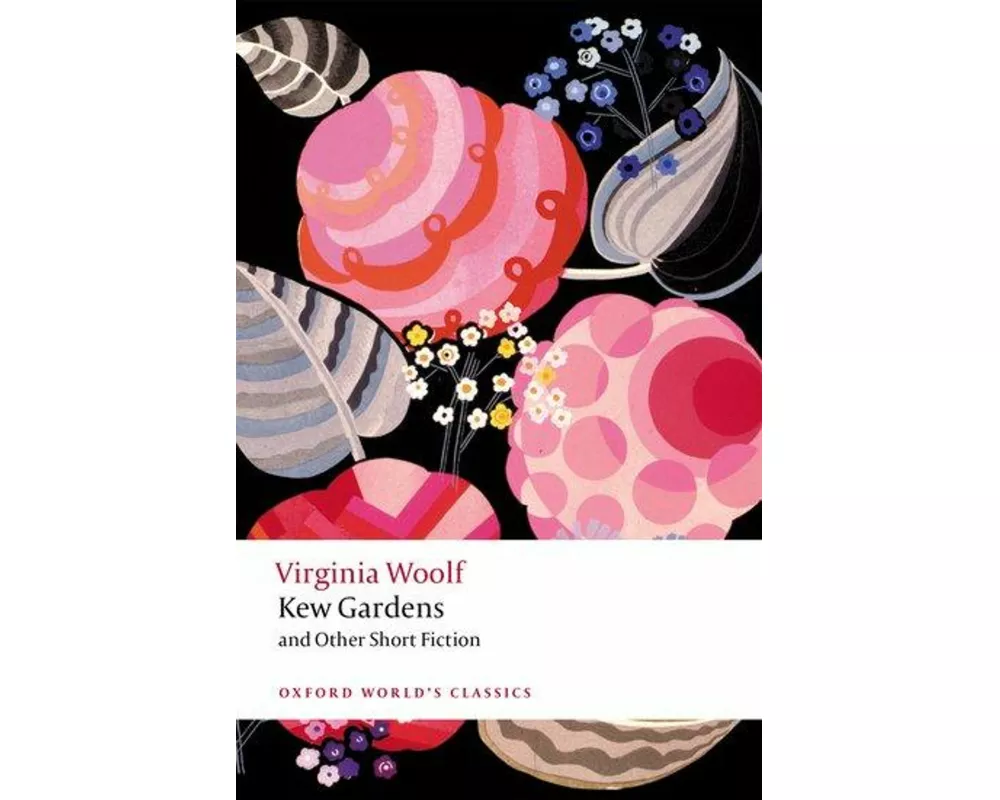 Kew Gardens and Other Short Fiction