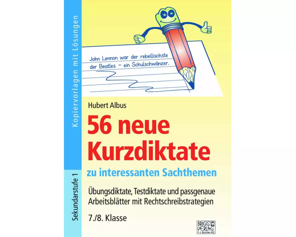 56 neue Kurzdiktate 7./8. Klasse