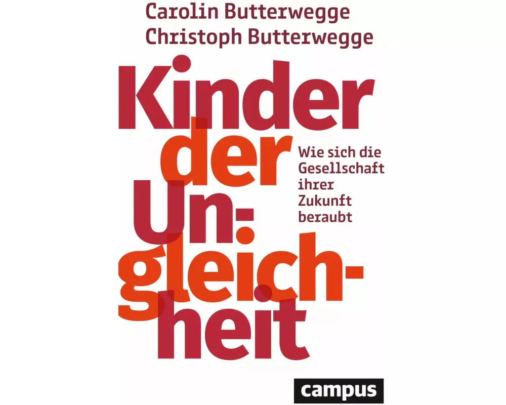Kinder der Ungleichheit