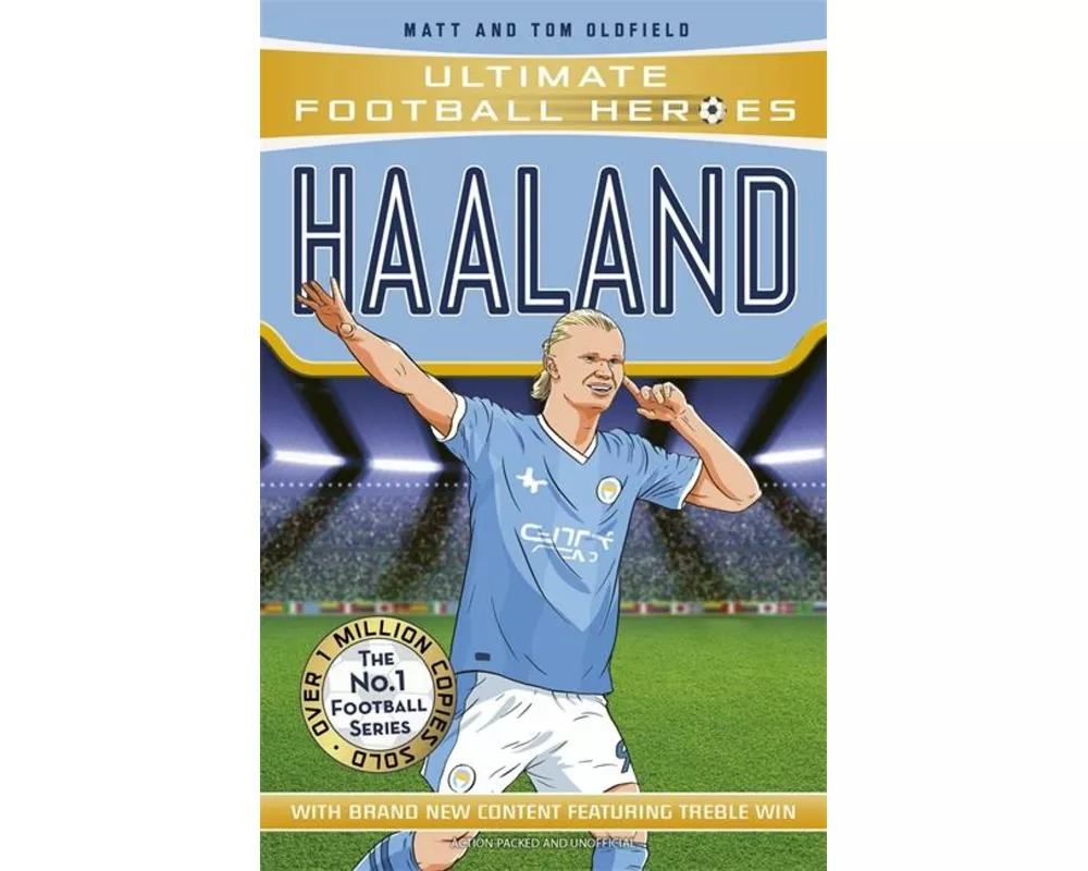 Ultimate Football Heroes: Haaland (Goal Machines 1)