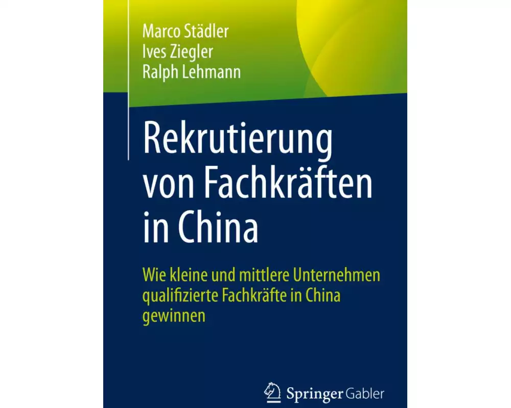 Rekrutierung von Fachkräften in China