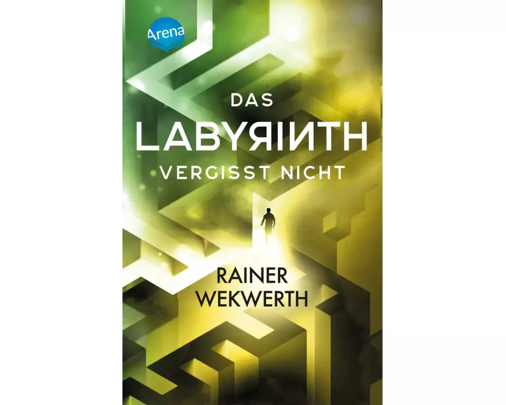 Das Labyrinth (4). Das Labyrinth vergisst nicht
