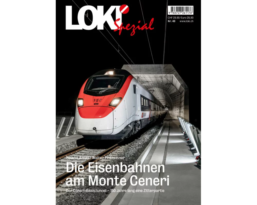 LOKI Spezial Nr. 48. Die Eisenbahnen am Monte Ceneri
