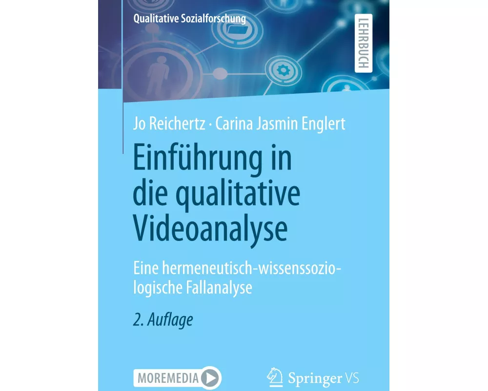 Einführung in die qualitative Videoanalyse
